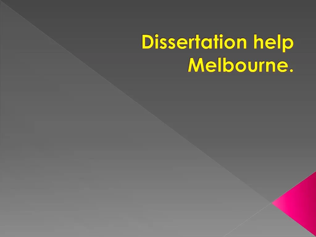 dissertation help melbourne