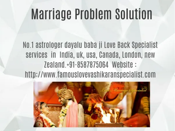Marriage Problem Solution 91-8587875064