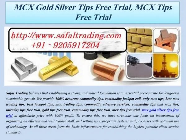 MCX Gold Silver Tips Free Trial, MCX Tips Free Trial
