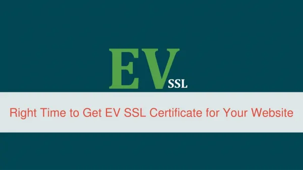 Why Your Organization Need EV SSL Certificate