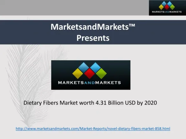 Dietary Fibers Market worth 4.31 Billion USD by 2020