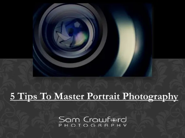 5 Tips To Master Portrait Photography