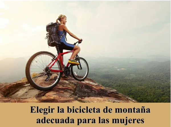 Elegir la bicicleta de montaña adecuada para las mujeres