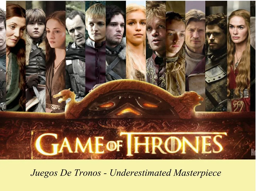 juegos de tronos underestimated masterpiece