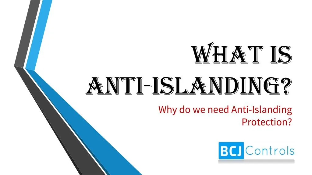 what is anti islanding