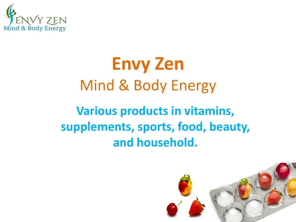 envy zen mind body energy