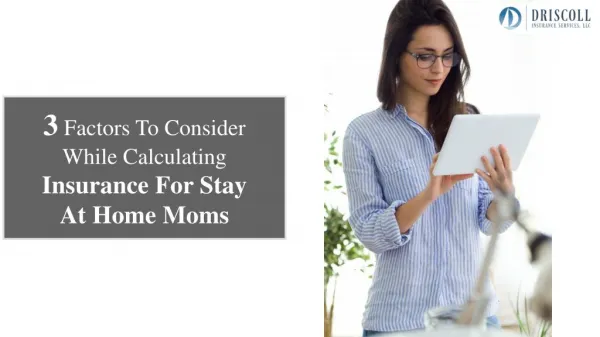 How Much Life Insurance Does A Stay At Home Mom Need