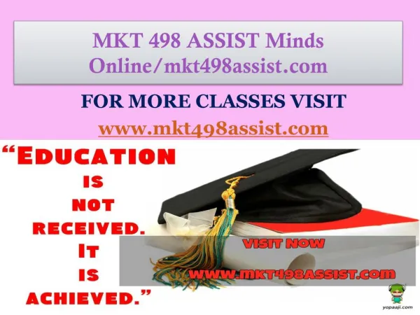 MKT 498 ASSIST Minds Online/mkt498assist.com