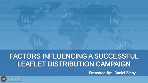 Factors Influencing A Successful Leaflet Distribution Campaign
