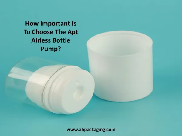 Important Life Lessons Airless Bottle Pump Taught Us