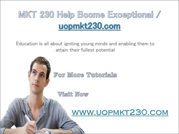 MKT 230 Help Bcome Exceptional / uopmkt230.com