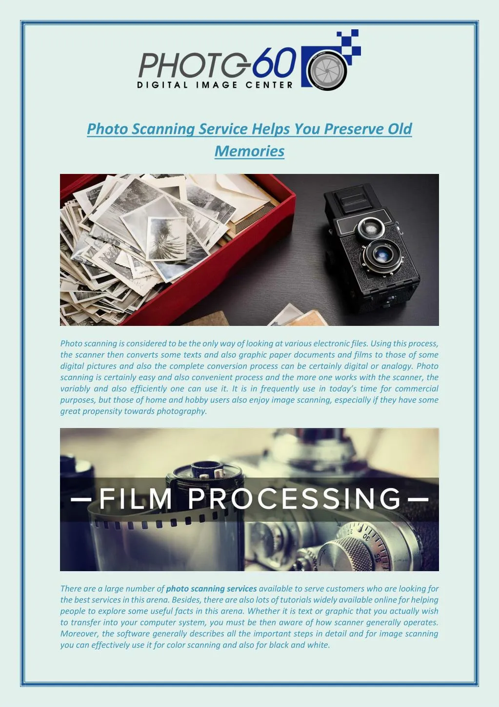 photo scanning service helps you preserve