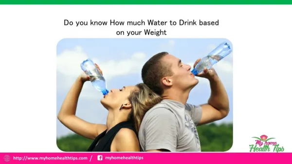 Do you know How much Water to Drink Based on your Weight