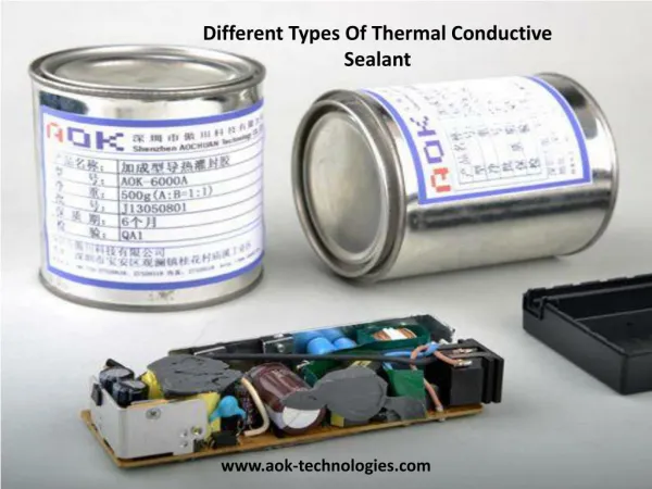 Different Types Of Thermal Conductive Sealant