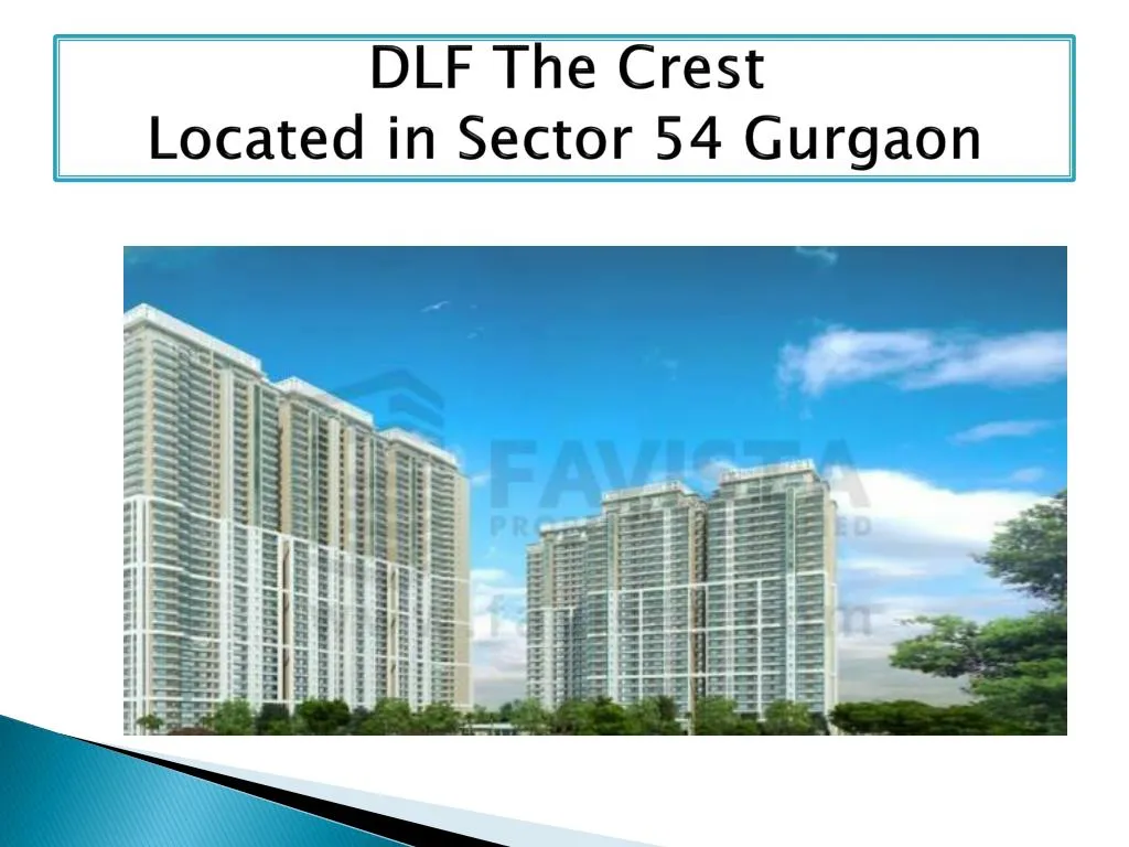 dlf the crest located in sector 54 gurgaon