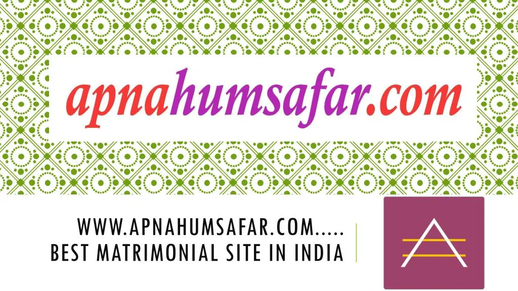 www apnahumsafar com best matrimonial site in india