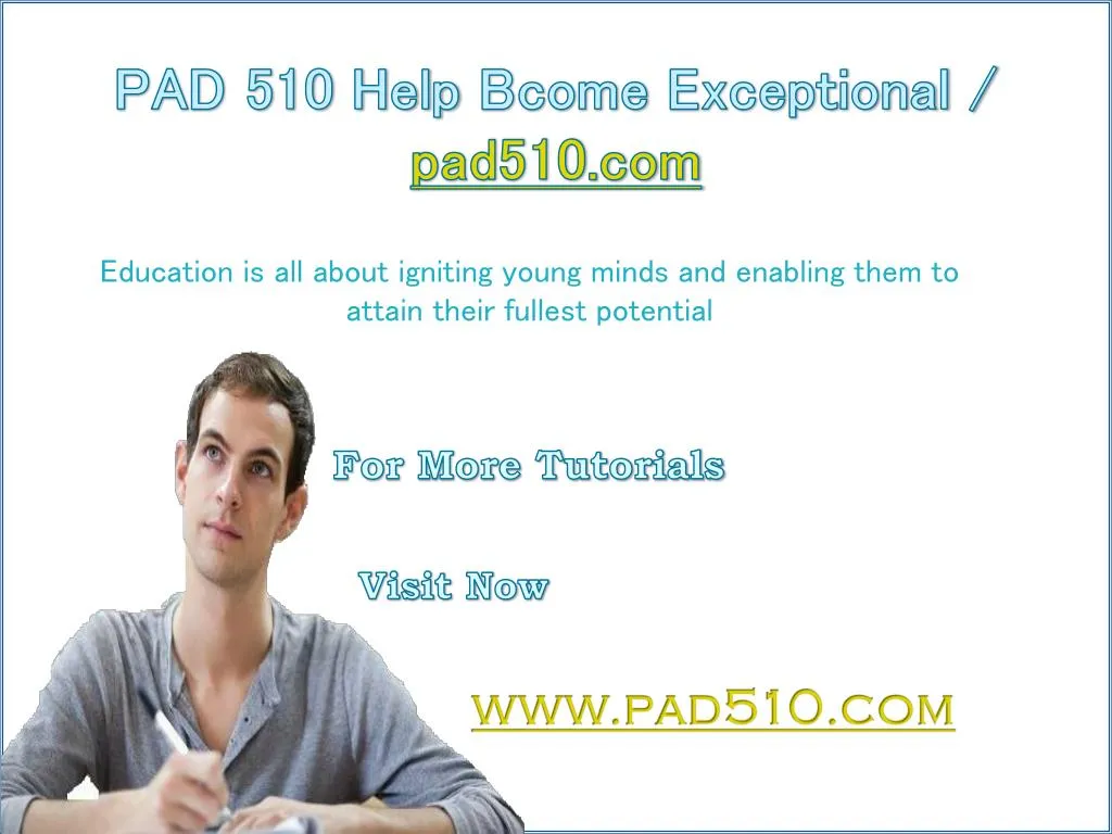 pad 510 help bcome exceptional pad510 com