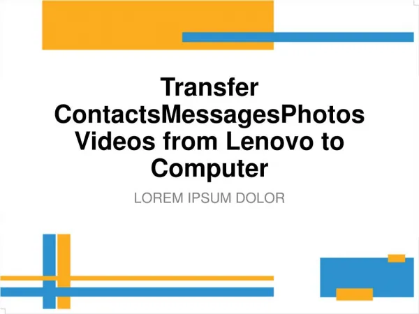 Transfer Contacts/Messages/Photos/Videos from Lenovo to Computer