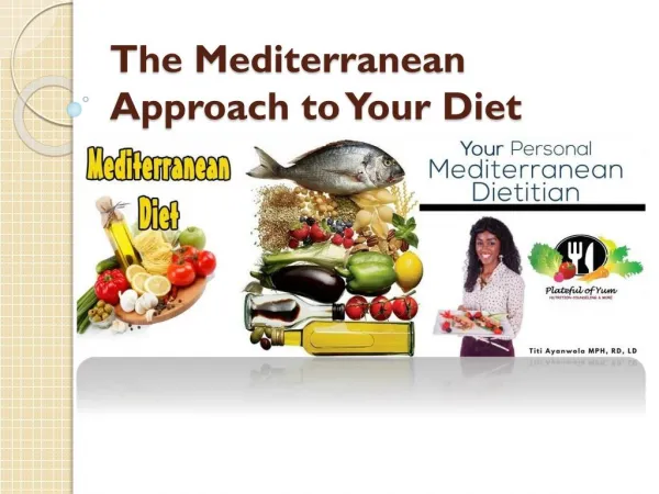 The Mediterranean Approach to Your Diet