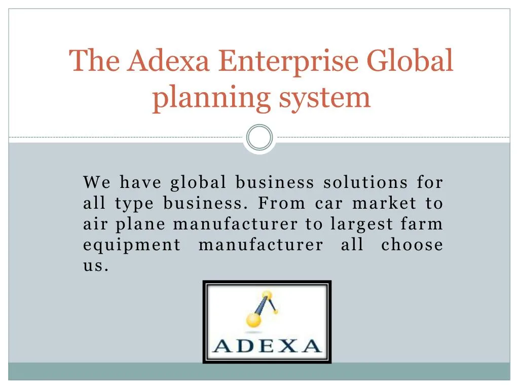 the adexa enterprise global planning system