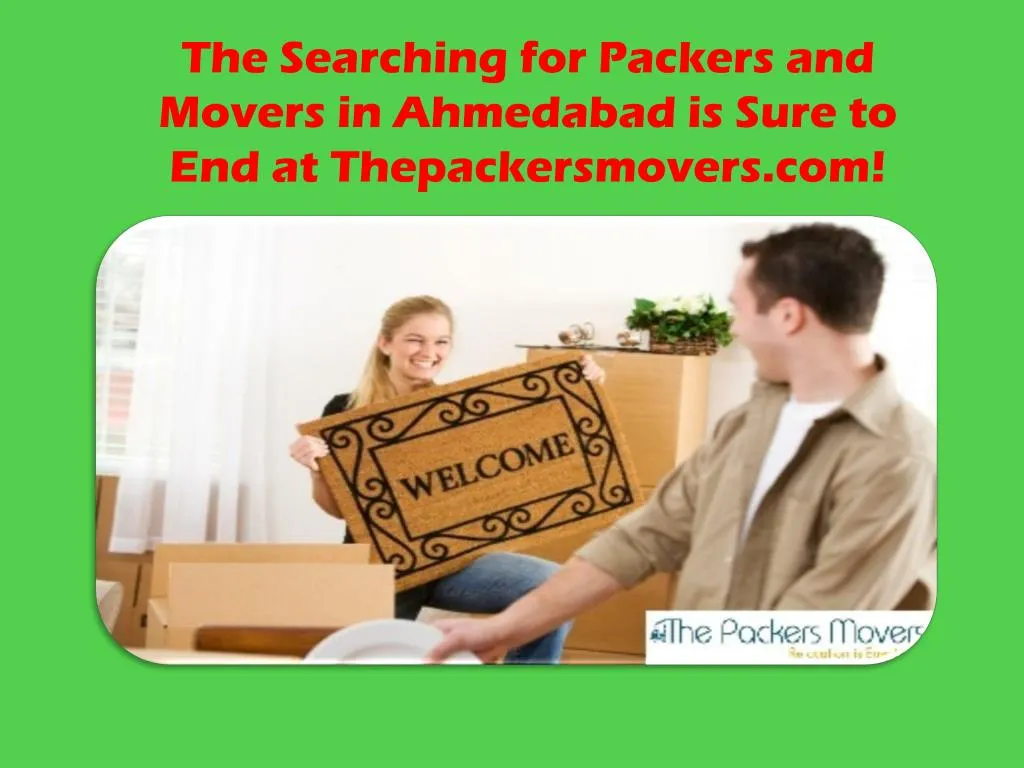the searching for packers and movers in ahmedabad