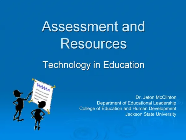 Assessment and Resources