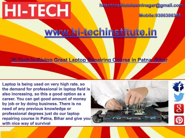 Hi Tech Is Giving Great Laptop Repairing Course in Patna, Bihar