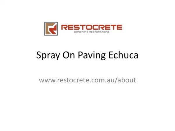 Spray On Paving Echuca