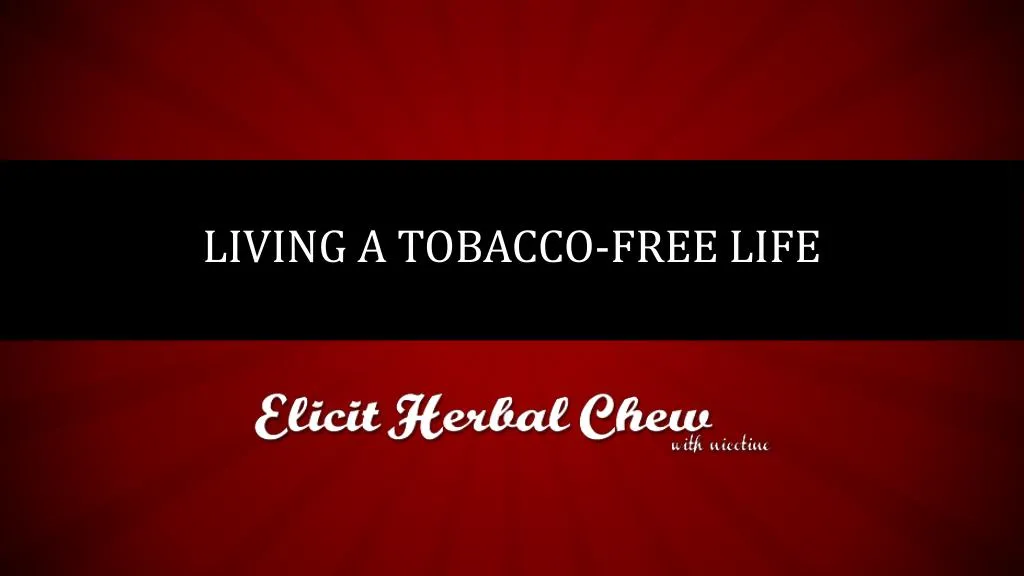 living a tobacco free life