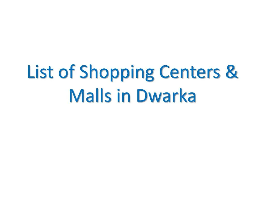 list of shopping centers malls in dwarka