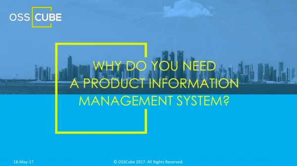 Why Do You Need a Product Information Management System?