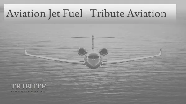 Aviation Jet Fuel | Tribute Aviation