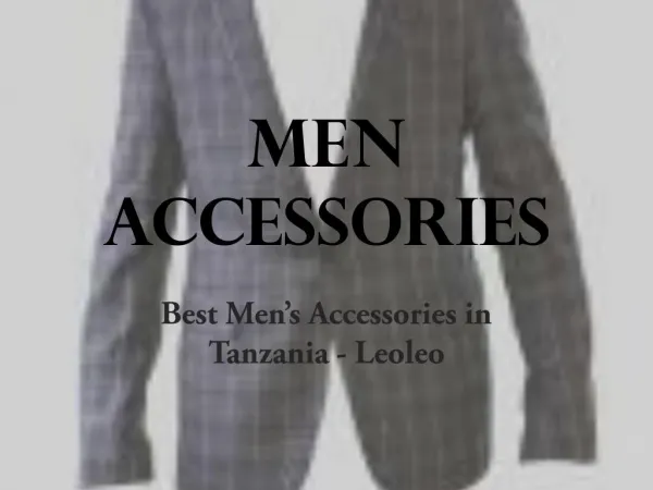 Online mens accessories shopping in tanzania - leoleo
