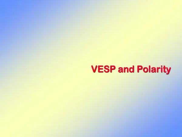 VESP and Polarity