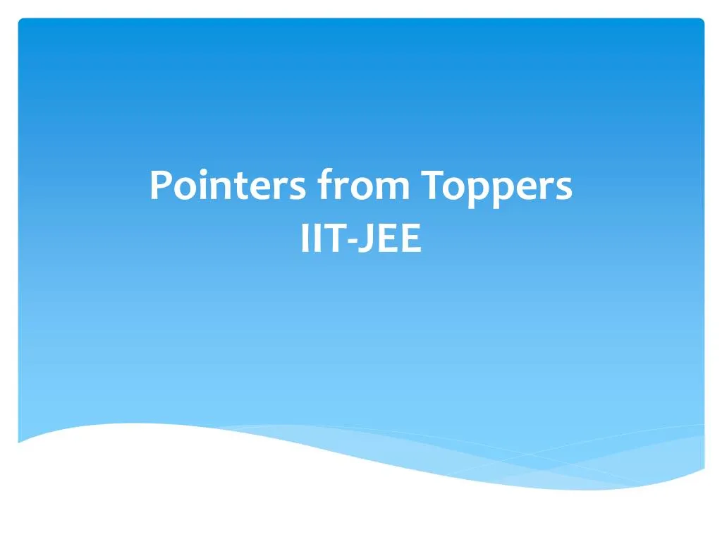 pointers from toppers iit jee