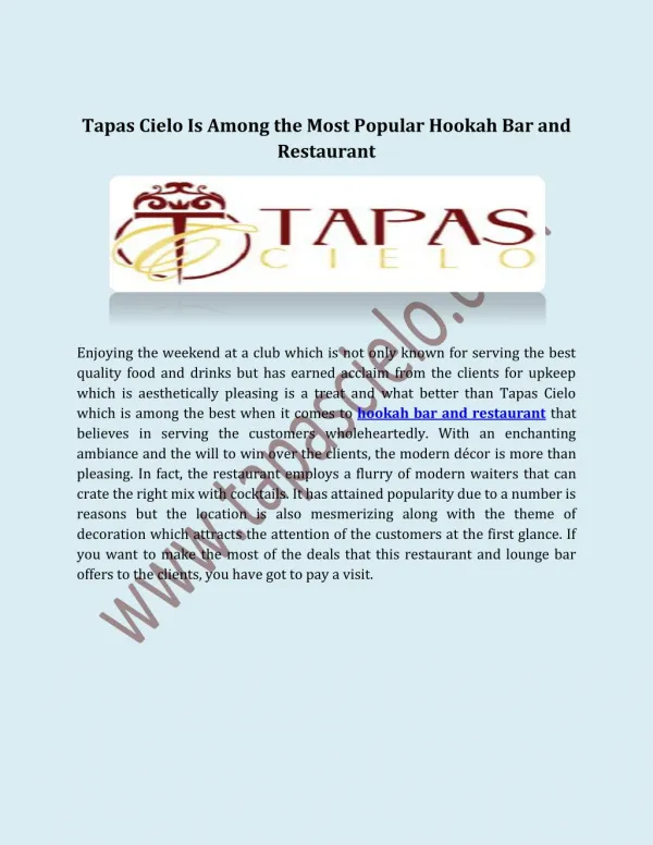 Tapas Cielo Is Among the Most Popular Hookah Bar and Restaurant