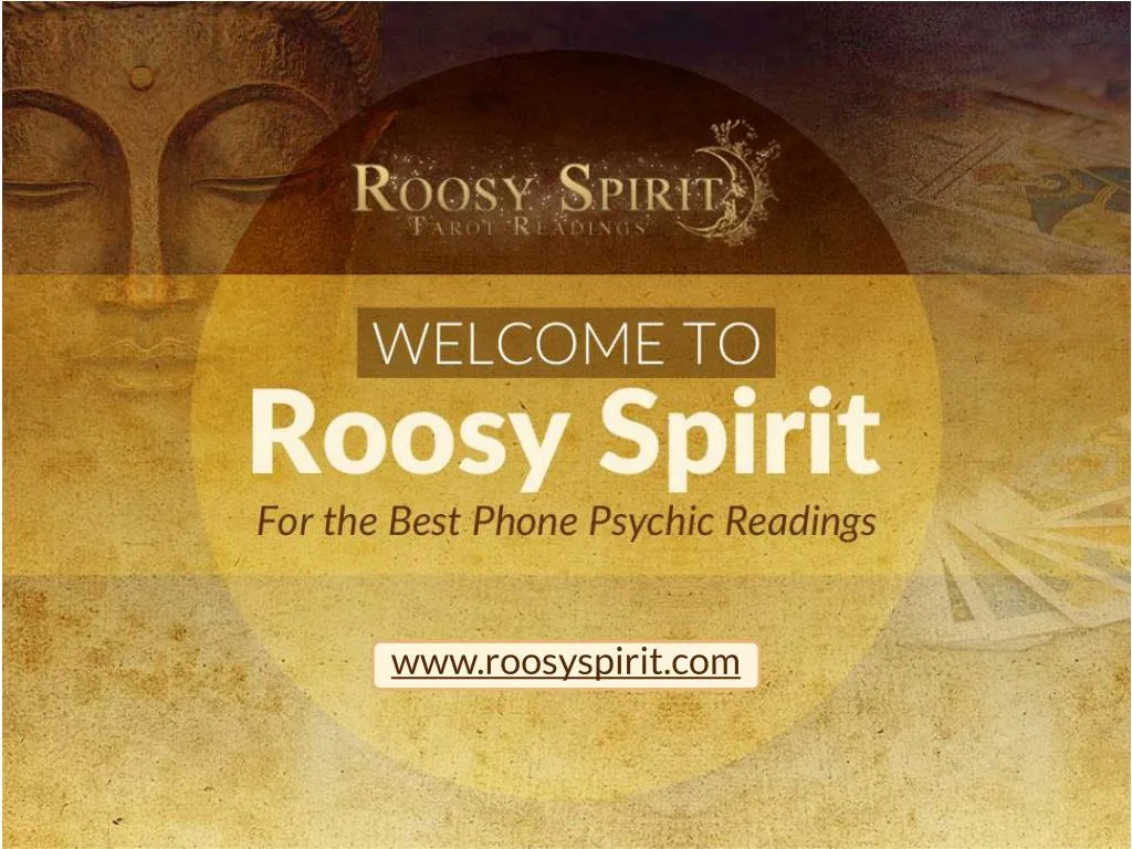 welcome to roosy spirit for the best phone psychic readings
