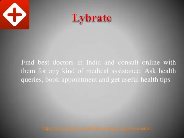 Cancer Specialist in Delhi | Lybrate
