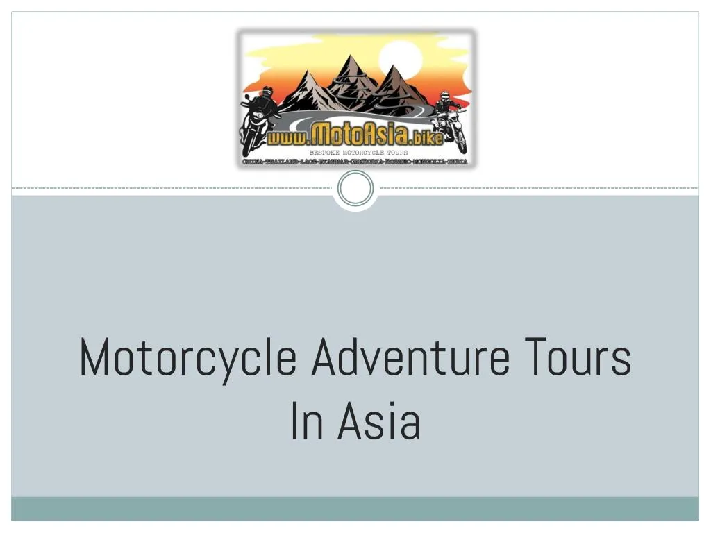 motorcycle adventure tours in asia