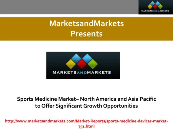 Sports Medicine Market expected worth 8.3 Billion USD by 2020