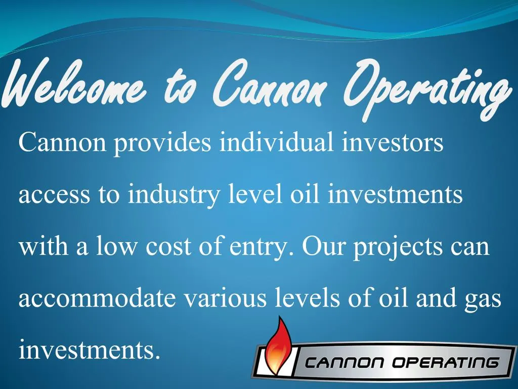welcome to cannon operating