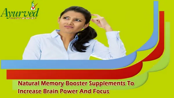 Natural Memory Booster Supplements To Increase Brain Power And Focus