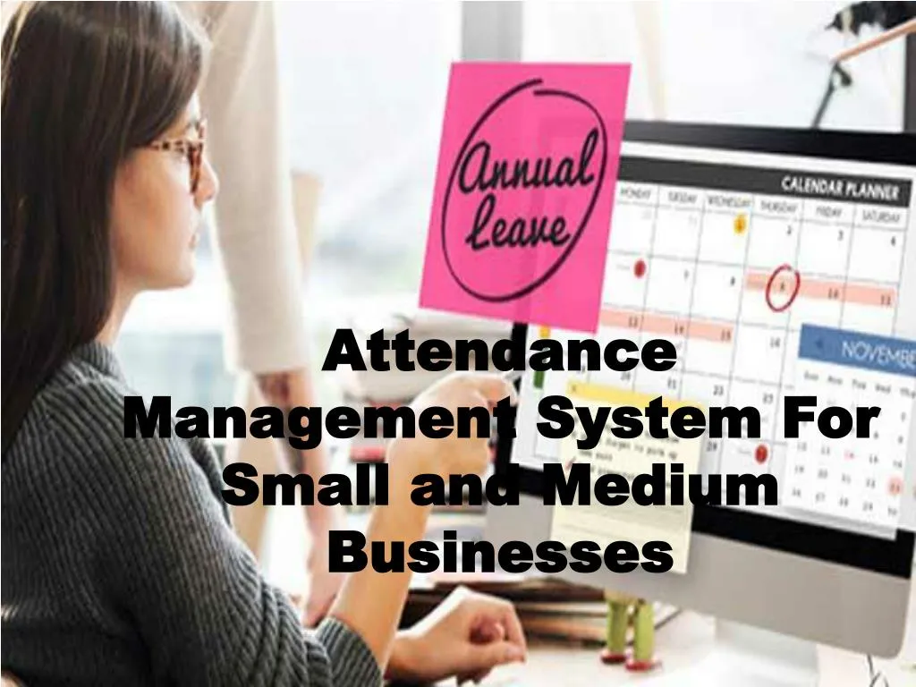 attendance management system for small and medium