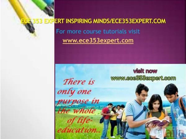 ECE 353 EXPERT Inspiring Minds/ece353expert.com