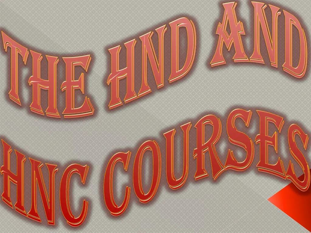 the hnd and hnc courses