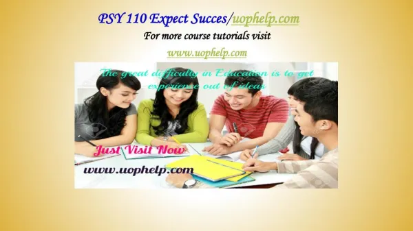 PSY 110 Expect Success/uophelp.com