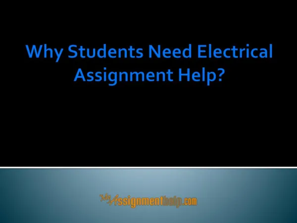 Why Students Need Electrical Assignment Help?