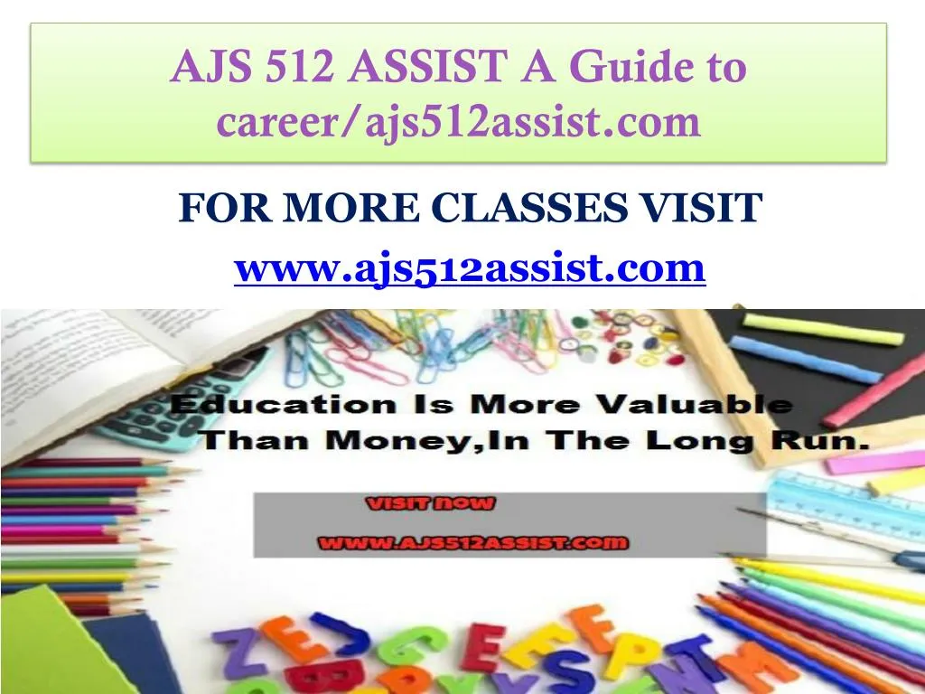 ajs 512 assist a guide to career ajs512assist com