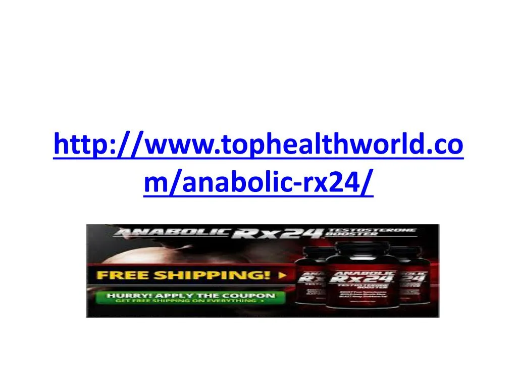 http www tophealthworld com anabolic rx24
