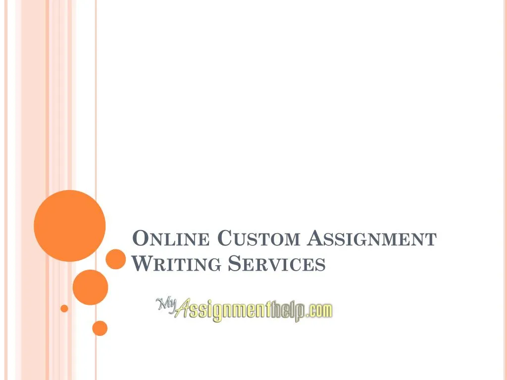 online custom assignment writing services